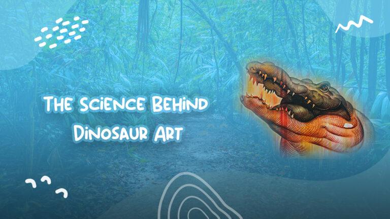 The Science Behind Dinosaur Art