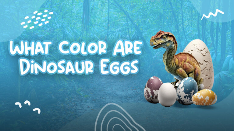 What Color Are Dinosaur Eggs